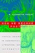 How We Became Posthuman: Virtual Bodies in Cybernetics, Literature, and Informatics