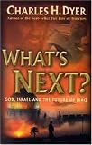What`s Next?: God, Israel and Future of Iraq
