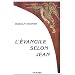 L'�vangile selon Jean. Cycle de 12 conf�rences prononc�es � Hambourg entre le 18 et le 31 mai 1908