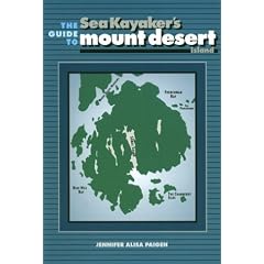 The Sea Kayaker's Guide to Mount Desert Island