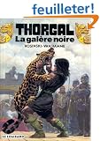 Thorgal, tome 4 : La gal�re noire
