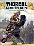 Thorgal, tome 4 : La gal�re noire