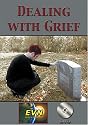 Dealing with Grief DVD