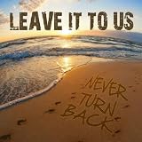 Never Turn Back