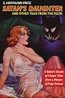Pulp Classics: Satan's Daughter And Other Tales Fr...