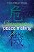 Dangerous Peace-Making by Helena Meyer-Knapp ISBN 0974036404