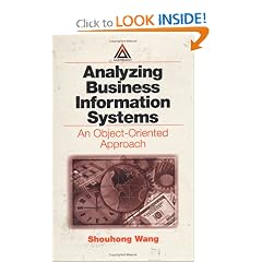 Analyzing Business Information Systems: An Object-Oriented Approach
