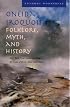 Oneida Iroquois Folklore, Myth, And History: New York Oral Narrative From The Notes Of H.E. Allen  And Others (Iroquois and Their Neighbors)