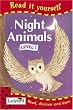 Night Animals: Level 1 (Read it Yourself - Level 1)