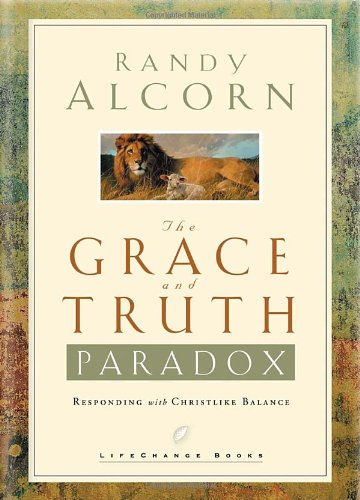 The Grace and Truth Paradox: Responding with Christlike Balance
