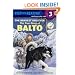 The Bravest Dog Ever: The True Story Of Balto (Turtleback School & Library Binding Edition) (Step Into Reading: A Step 3 Book (Pb))