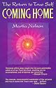 Coming Home: The Return to True Self