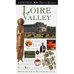 Loire Valley (DK Eyewitness Travel Guides)