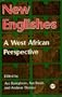 New Englishes: A West African Perspective