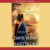 The Centurion’s Wife: Acts of Faith, Book 1 | Janette Oke, Davis Bunn