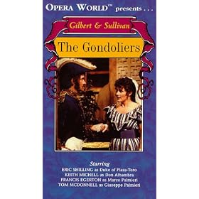 Gilbert & Sullivan -The Gondoliers / Michell, McDonnell, Egerton, Opera World [VHS]