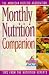 Monthly Nutrition Companion: 31 Days to a Healthier Lifestyle (Nutrition Now Series)
