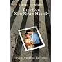 They Said We'd Never Make It: My Life With Erik Menendez