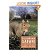 Suburban Safari: A Year on the Lawn