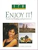 Enjoy It! Foods for Healing and Prevention (New Lifestyle)