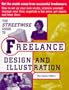 The Streetwise Guide to Freelance Design and Illustration