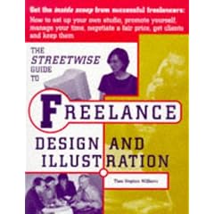 Streetwise Guide to Freelance Design and Illustration