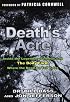 Deaths Acre: Inside the Body Farm, the legendary forensic lab