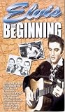 Elvis Presley - Elvis - The Beginning [VHS]