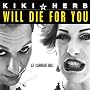 Will Die for You Will Die for You