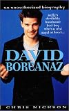David Boreanaz: An Unauthorized Biography