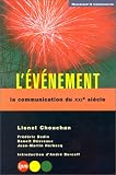 L\'Evénement. La communication du XXIe siècle
