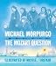 The Mozart Question - Michael Morpurgo