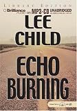 Echo Burning (Jack Reacher Novels (Paperback))