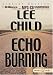 Echo Burning (Jack Reacher Series, #5)