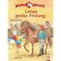 Bei uns auf dem Reiterhof. Lottas gro�e Pr�fung