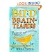 Bird Brainteasers: Puzzles, Games & Avian Trivia