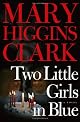 Two Little Girls in Blue : A Novel