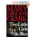 Two Little Girls in Blue: A Novel