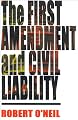 The First Amendment and Civil Liability:
