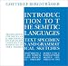 Introduction to the Semitic Languages: Text Specimens and Grammatical Sketches