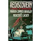  Rediscovery: A Novel of Darkover  by Marion Zimmer Bradley, Mercedes Lackey, and Romas Kukalis