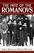 The Fate of the Romanovs