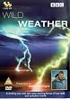 Wild Weather : Complete BBC Series [2002] [DVD]