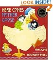 Here Comes Mother Goose (My Very First Mother Goose)