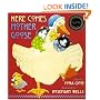Here Comes Mother Goose (My Very First Mother Goose)