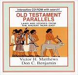 Old Testament Parallels: Law and Stories from the Ancient Near East