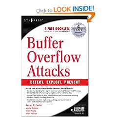 Buffer Overflow Attacks: Detect, Exploit, Prevent