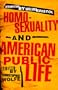 Homosexuality and American Public Life