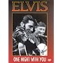 Elvis - One Night With You