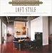 Loft Style